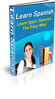 Learn Spanish Learn Basic Spanish The Easy Way!